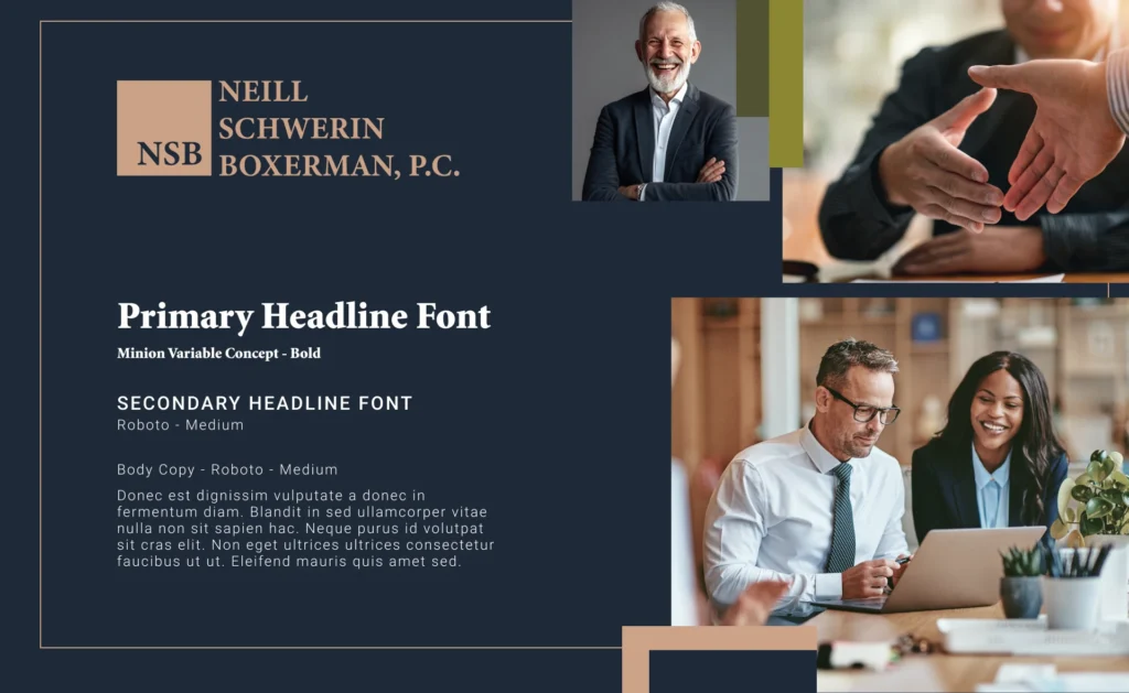 Branding guidelines for Neill Schwerin Boxerman, P.C., showcasing the primary headline font and colour scheme, with a focus on a cohesive and professional visual identity.